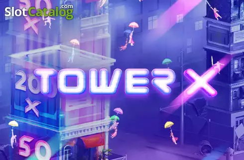 Tower X Game: Develop for Huge Wins & Multipliers